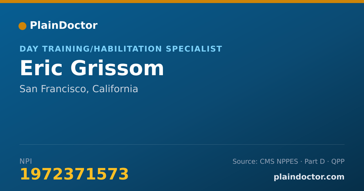 Shareable card for Eric Grissom - Day Training/Habilitation Specialist, San Francisco, CA