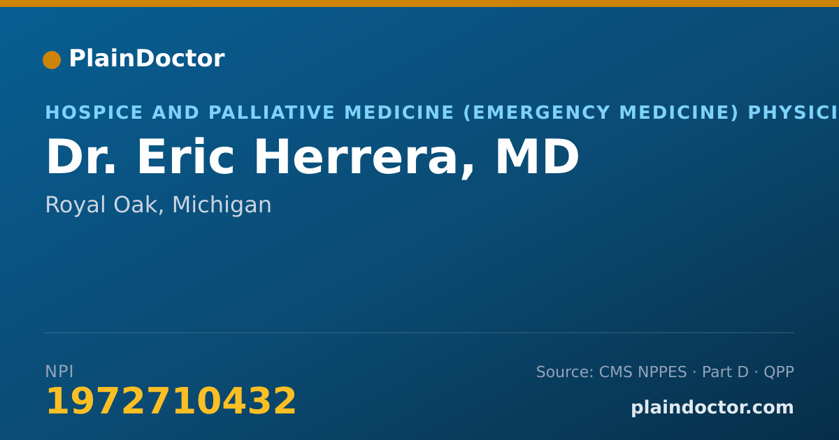 Shareable card for Eric Herrera, MD - Hospice and Palliative Medicine (Emergency Medicine) Physician, Royal Oak, MI