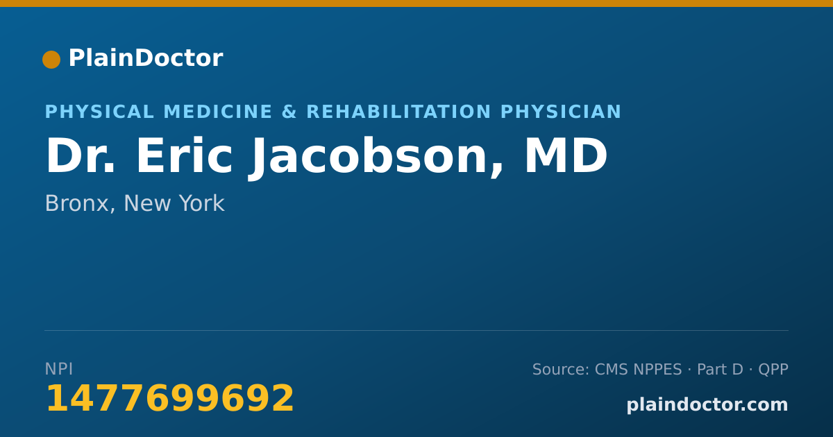 Shareable card for Eric Jacobson, MD - Physical Medicine & Rehabilitation Physician, Bronx, NY