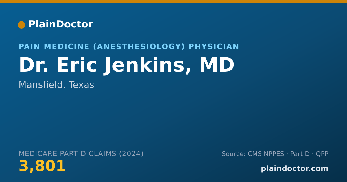 Shareable card for Eric Jenkins, MD - Pain Medicine (Anesthesiology) Physician, Mansfield, TX
