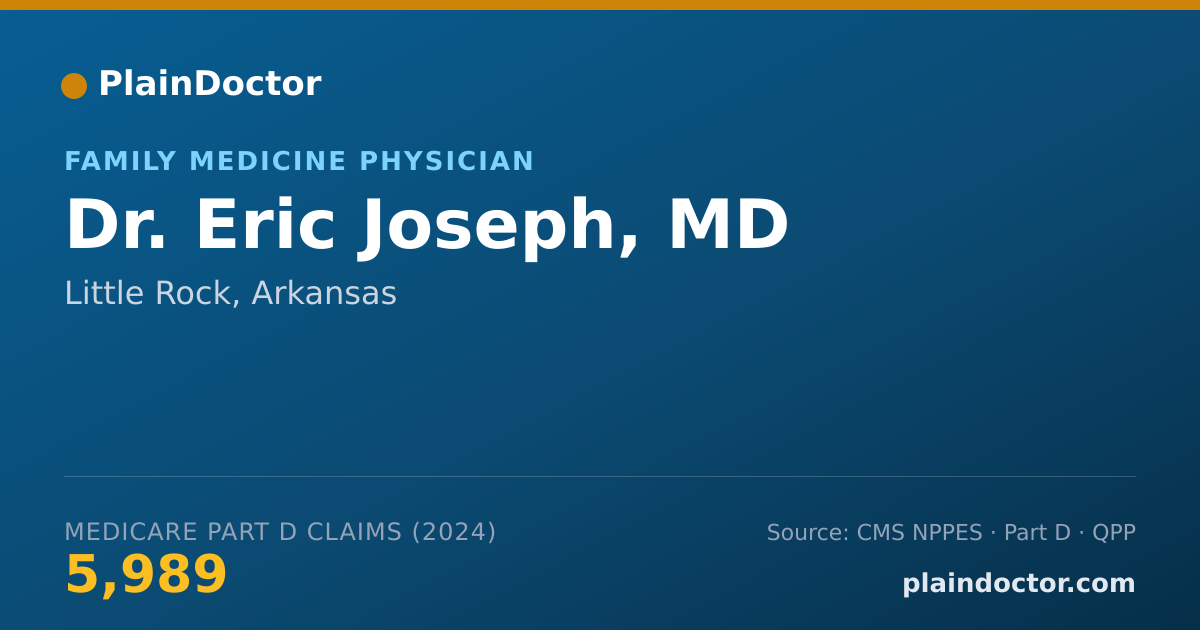 Shareable card for Eric Joseph, MD - Family Medicine Physician, Little Rock, AR
