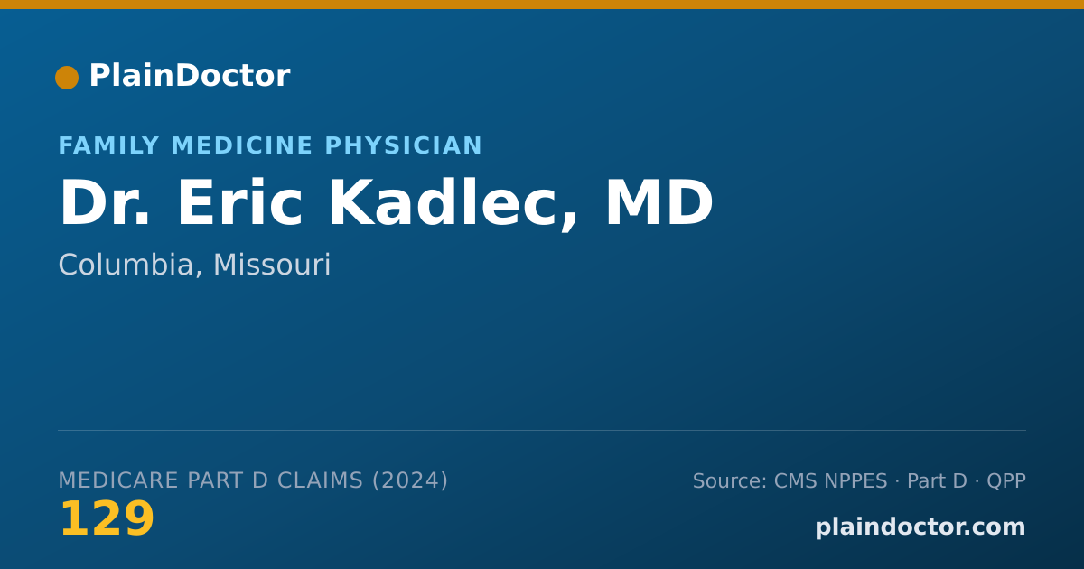 Shareable card for Eric Kadlec, MD - Family Medicine Physician, Columbia, MO