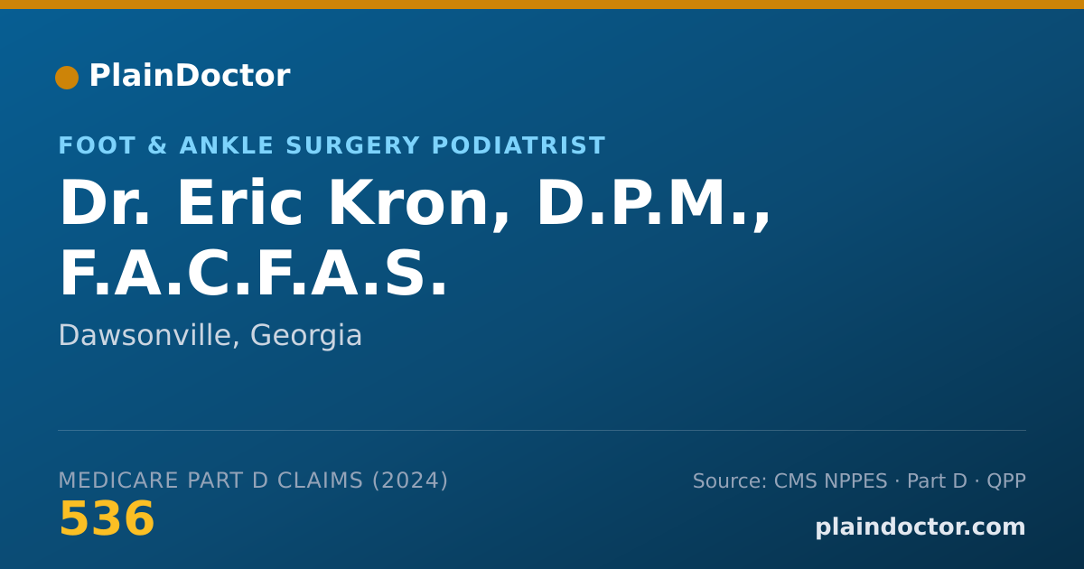 Shareable card for Eric Kron, D.P.M., F.A.C.F.A.S. - Foot & Ankle Surgery Podiatrist, Dawsonville, GA