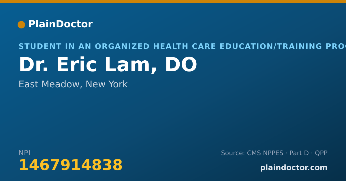 Shareable card for Eric Lam, DO - Student in an Organized Health Care Education/Training Program, East Meadow, NY