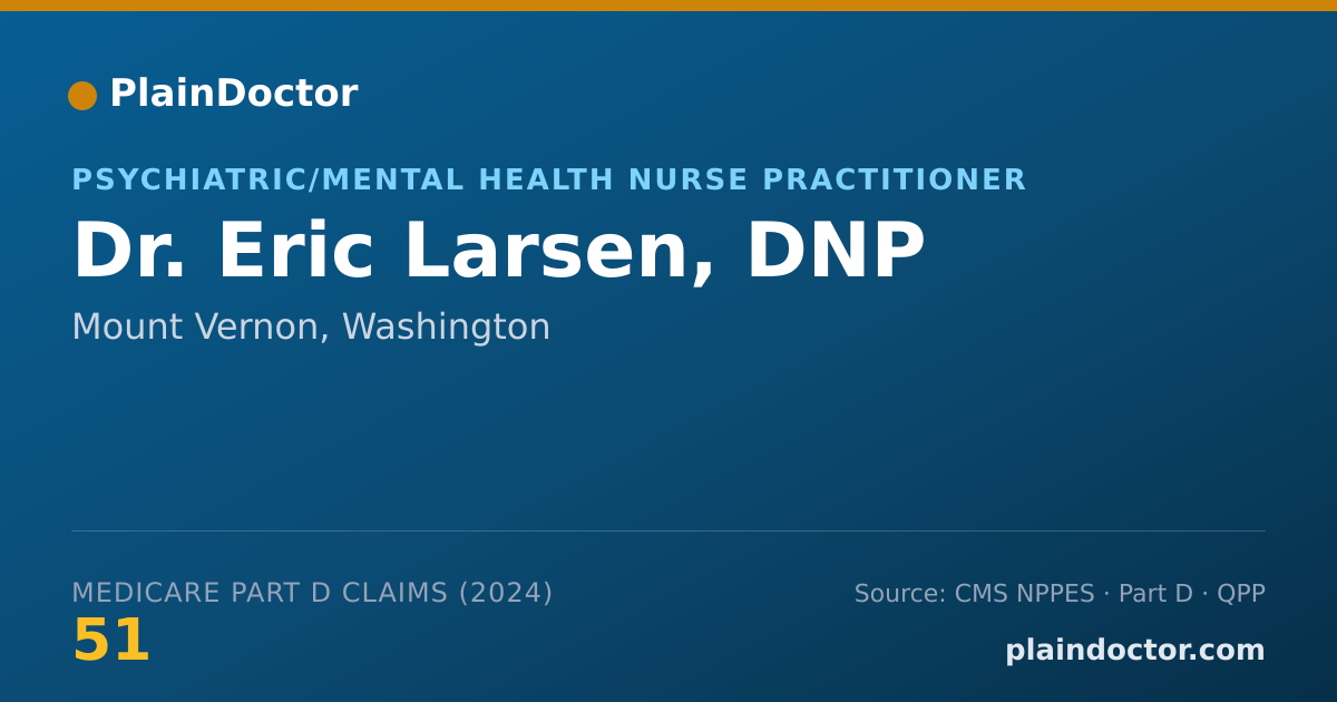 Shareable card for Eric Larsen, DNP - Psychiatric/Mental Health Nurse Practitioner, Mount Vernon, WA