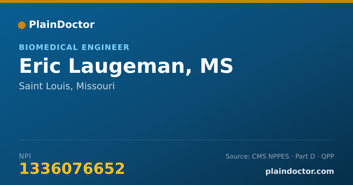Shareable card for Eric Laugeman, MS - Biomedical Engineer, Saint Louis, MO