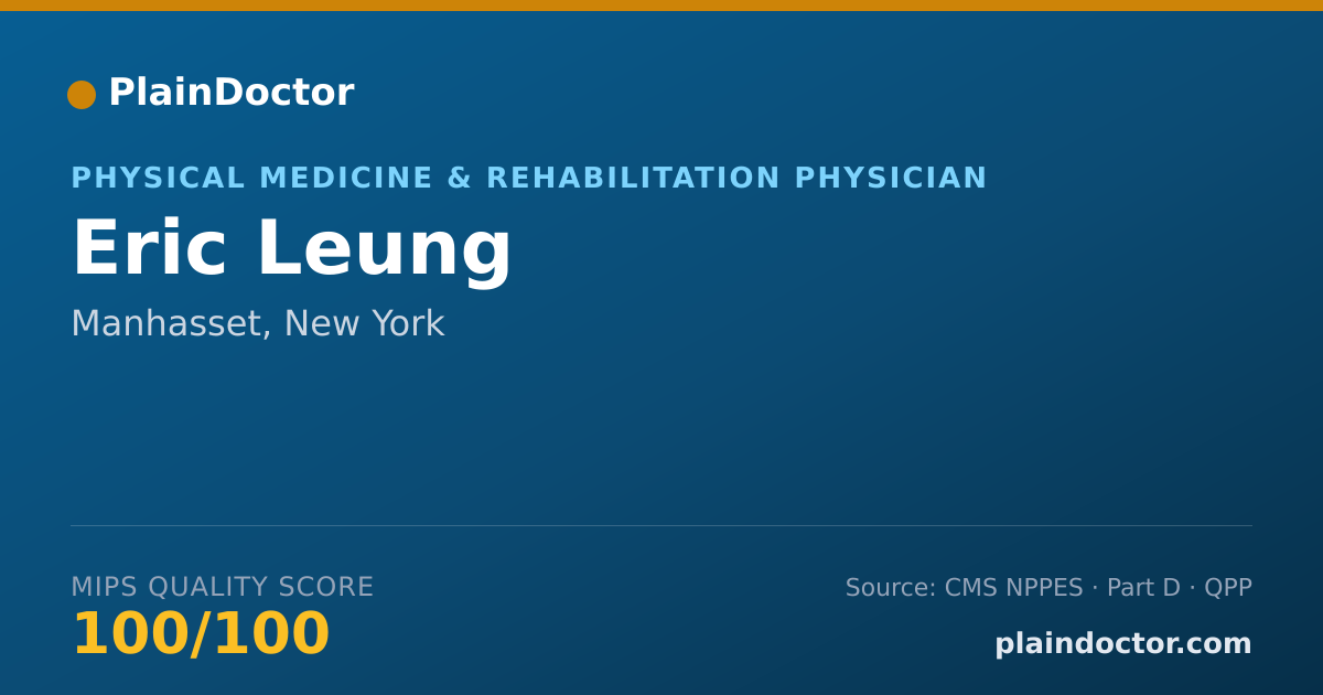 Shareable card for Eric Leung - Physical Medicine & Rehabilitation Physician, Manhasset, NY