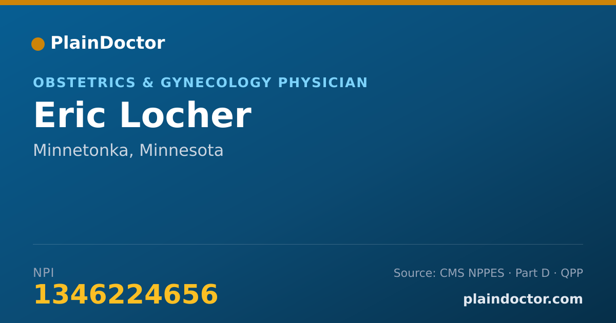 Shareable card for Eric Locher - Obstetrics & Gynecology Physician, Minnetonka, MN