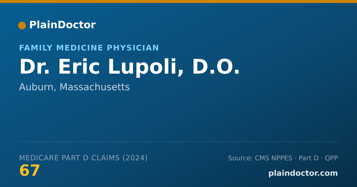 Shareable card for Eric Lupoli, D.O. - Family Medicine Physician, Auburn, MA