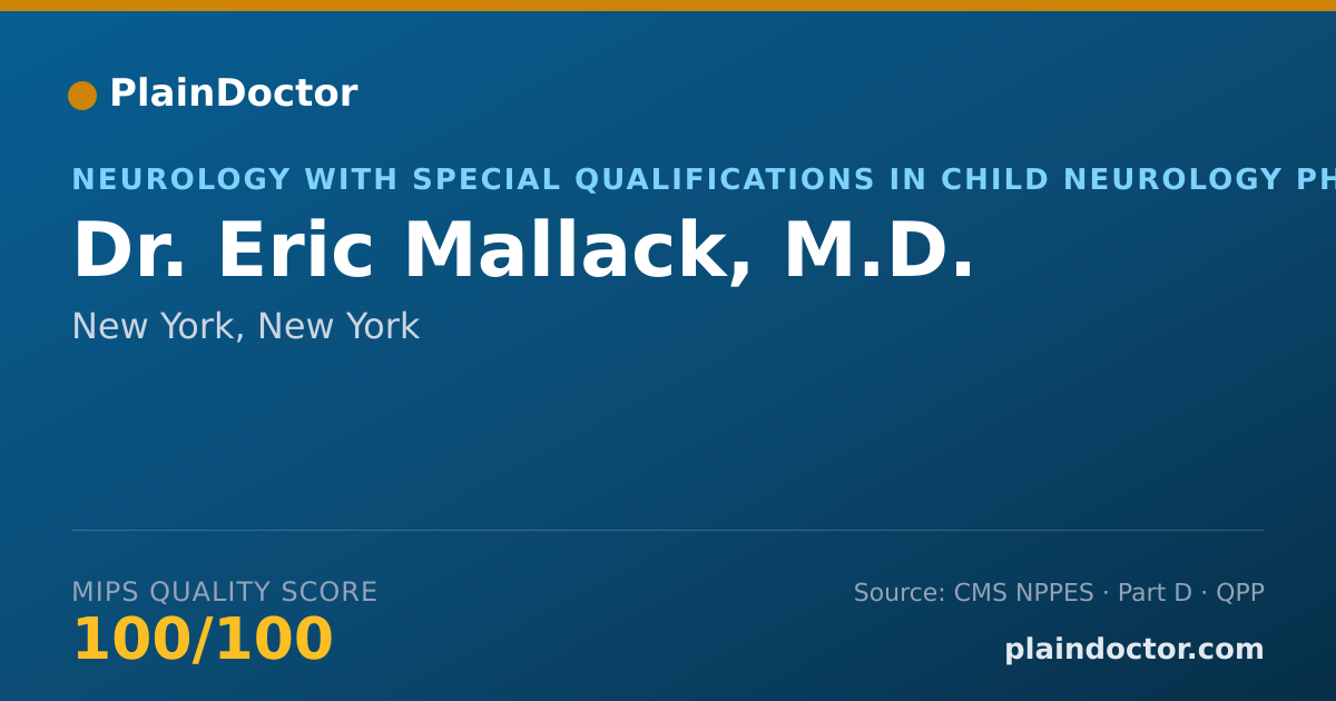 Shareable card for Eric Mallack, M.D. - Neurology with Special Qualifications in Child Neurology Physician, New York, NY