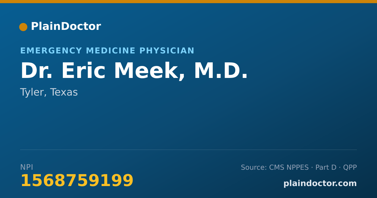 Shareable card for Eric Meek, M.D. - Emergency Medicine Physician, Tyler, TX