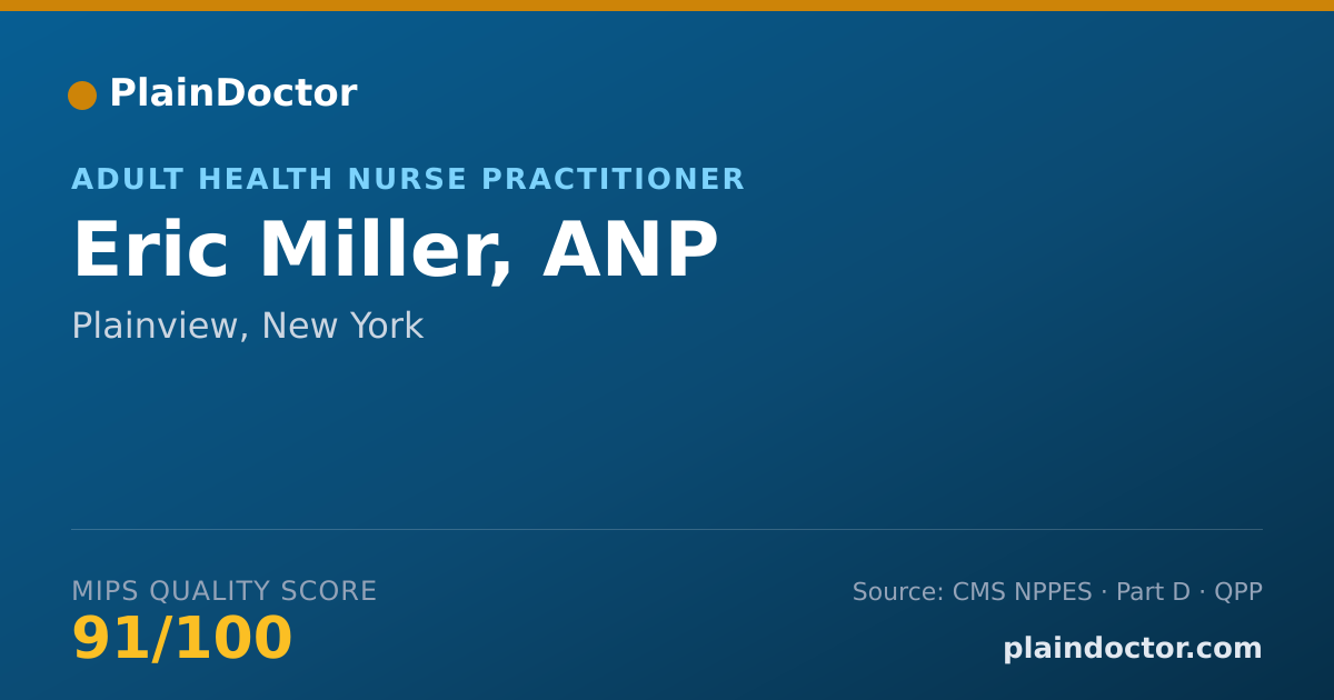 Shareable card for Eric Miller, ANP - Adult Health Nurse Practitioner, Plainview, NY