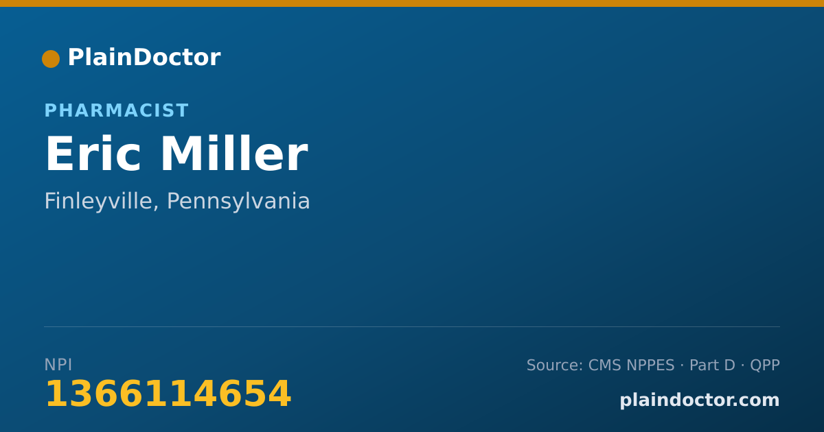 Shareable card for Eric Miller - Pharmacist, Finleyville, PA