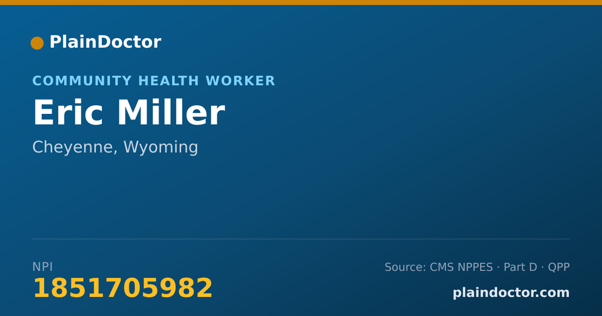 Shareable card for Eric Miller - Community Health Worker, Cheyenne, WY