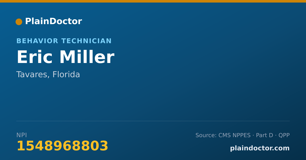 Shareable card for Eric Miller - Behavior Technician, Tavares, FL