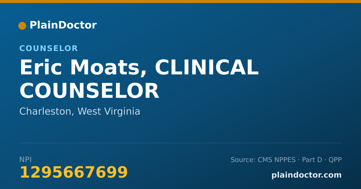Shareable card for Eric Moats, CLINICAL COUNSELOR - Counselor, Charleston, WV