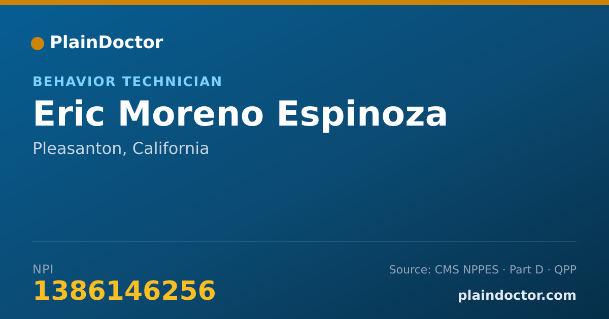 Shareable card for Eric Moreno Espinoza - Behavior Technician, Pleasanton, CA