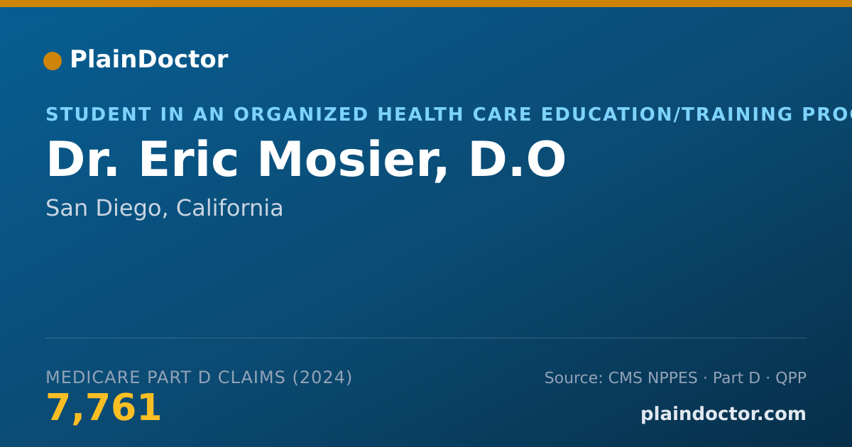 Shareable card for Eric Mosier, D.O - Student in an Organized Health Care Education/Training Program, San Diego, CA