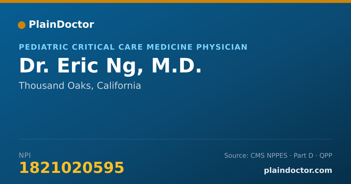 Shareable card for Eric Ng, M.D. - Pediatric Critical Care Medicine Physician, Thousand Oaks, CA