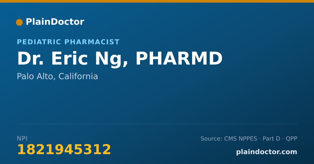 Shareable card for Eric Ng, PHARMD - Pediatric Pharmacist, Palo Alto, CA