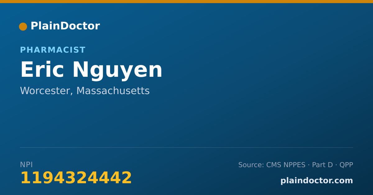 Shareable card for Eric Nguyen - Pharmacist, Worcester, MA