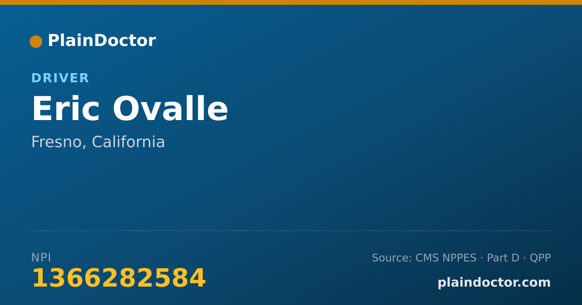 Shareable card for Eric Ovalle - Driver, Fresno, CA