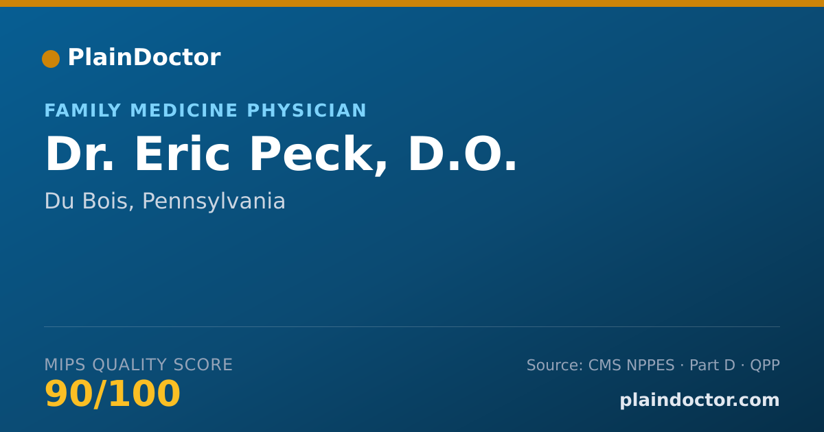 Shareable card for Eric Peck, D.O. - Family Medicine Physician, Du Bois, PA