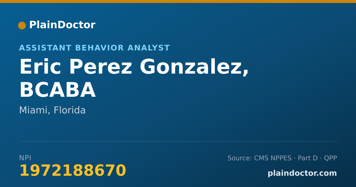Shareable card for Eric Perez Gonzalez, BCABA - Behavior Technician, Miami, FL