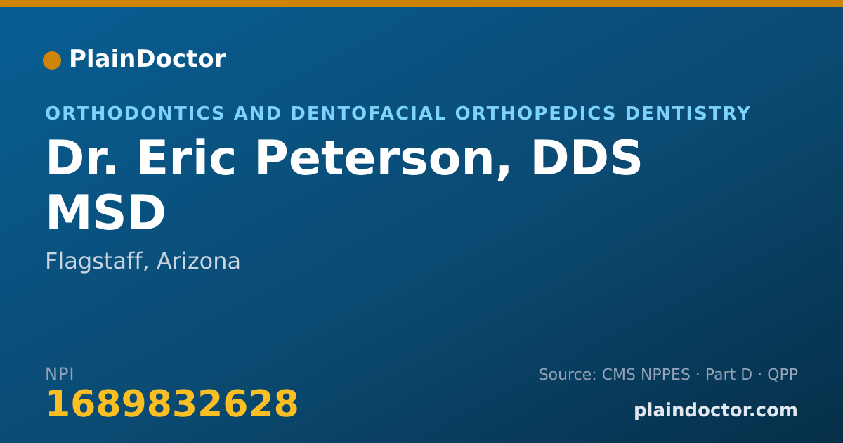 Shareable card for Eric Peterson, DDS MSD - Orthodontics and Dentofacial Orthopedics Dentistry, Flagstaff, AZ