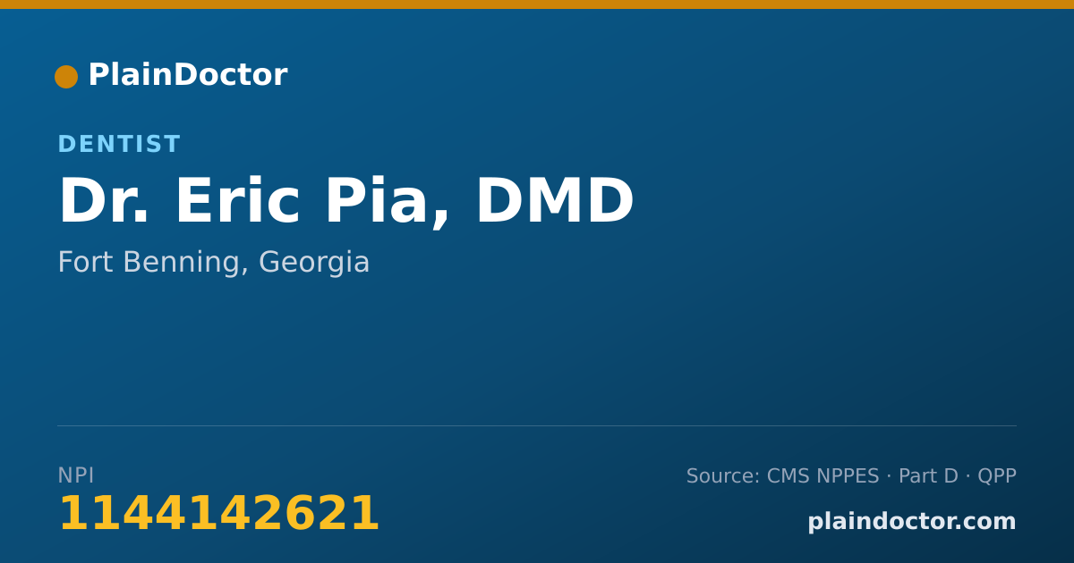 Shareable card for Eric Pia, DMD - Dentist, Fort Benning, GA