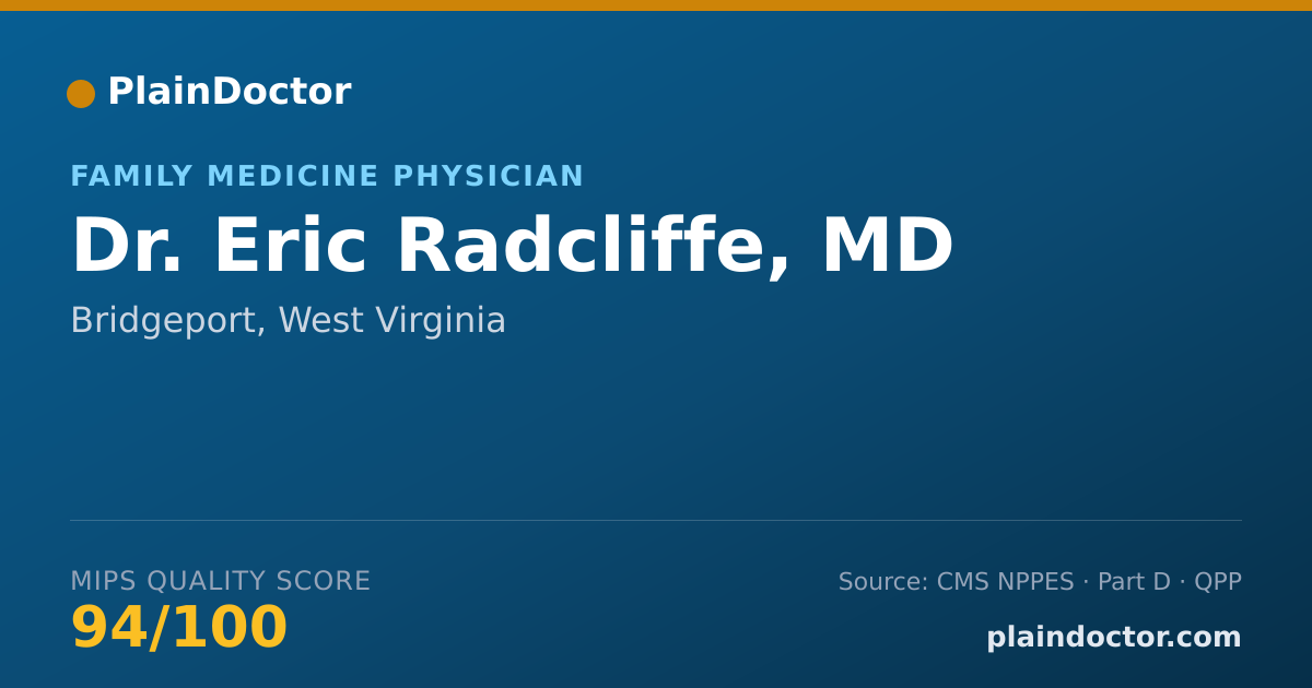 Shareable card for Eric Radcliffe, MD - Family Medicine Physician, Bridgeport, WV