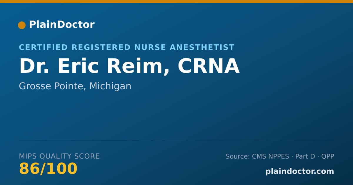 Shareable card for Eric Reim, CRNA - Certified Registered Nurse Anesthetist, Grosse Pointe, MI