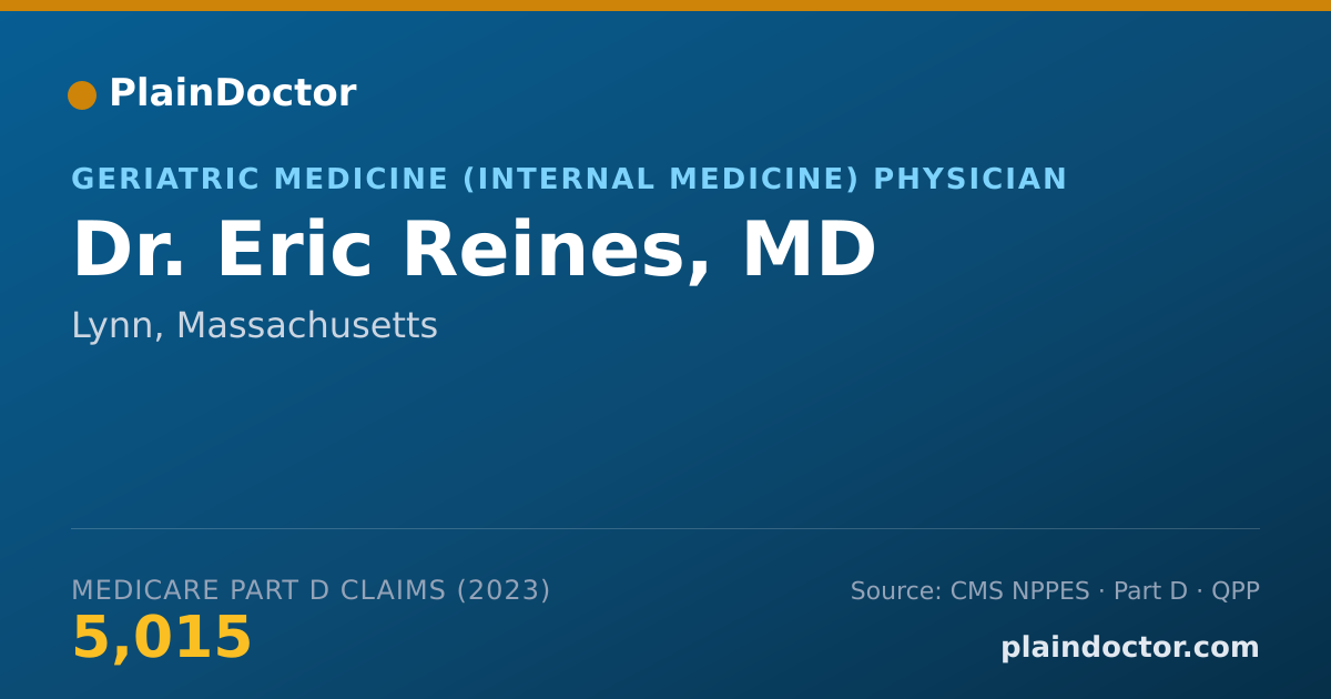 Shareable card for Eric Reines, MD - Geriatric Medicine (Internal Medicine) Physician, Lynn, MA