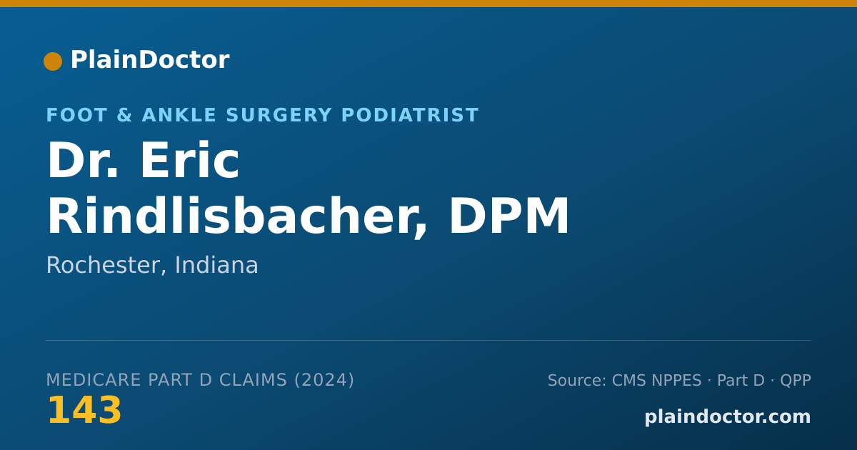 Shareable card for Eric Rindlisbacher, DPM - Foot & Ankle Surgery Podiatrist, Rochester, IN