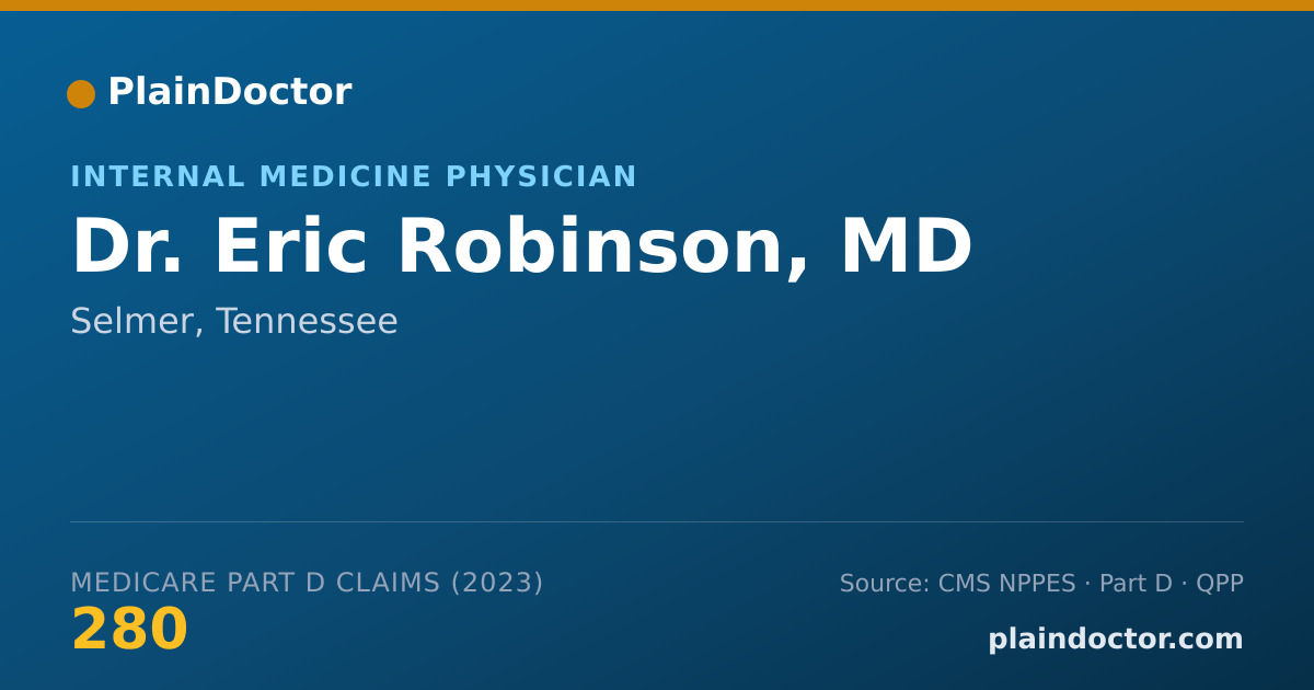 Shareable card for Eric Robinson, MD - Internal Medicine Physician, Selmer, TN