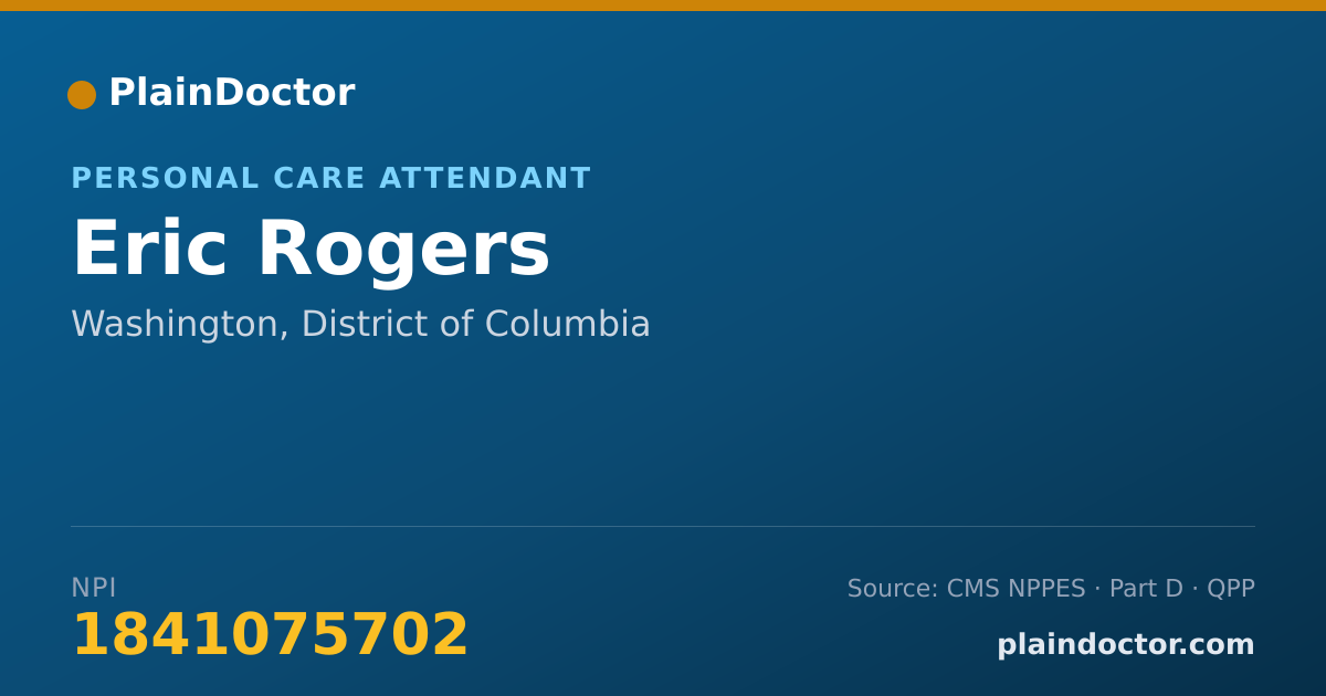 Shareable card for Eric Rogers - Personal Care Attendant, Washington, DC