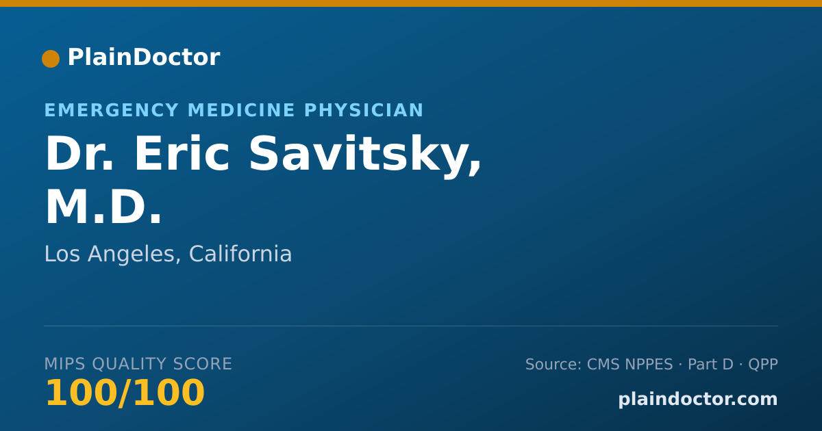 Shareable card for Eric Savitsky, M.D. - Emergency Medicine Physician, Los Angeles, CA