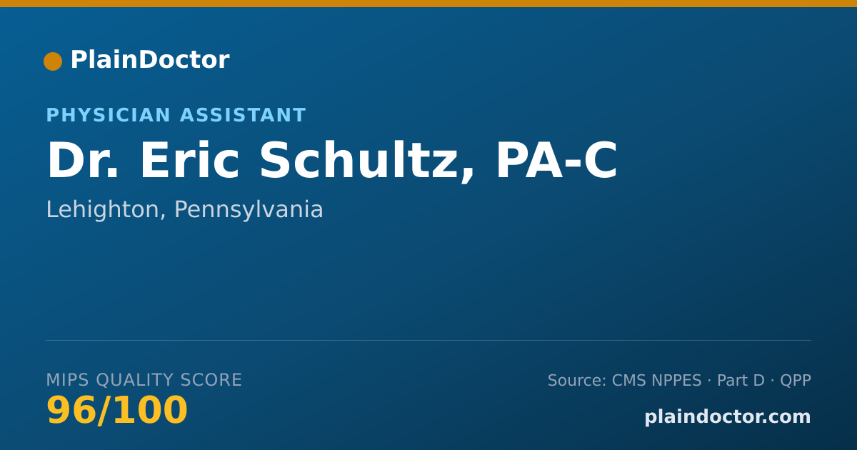Shareable card for Eric Schultz, PA-C - Physician Assistant, Lehighton, PA