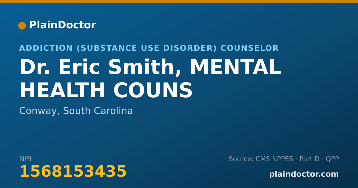Shareable card for Eric Smith, MENTAL HEALTH COUNS - Addiction (Substance Use Disorder) Counselor, Conway, SC