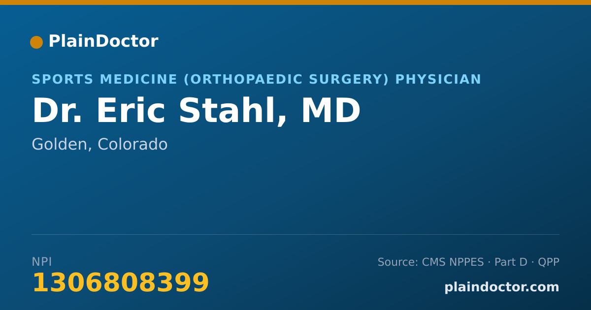 Shareable card for Eric Stahl, MD - Orthopaedic Surgery Physician, Golden, CO