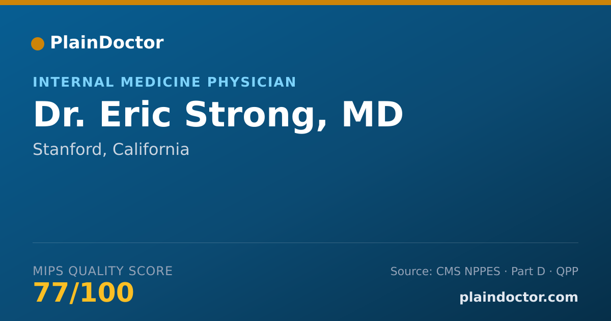 Shareable card for Eric Strong, MD - Internal Medicine Physician, Stanford, CA