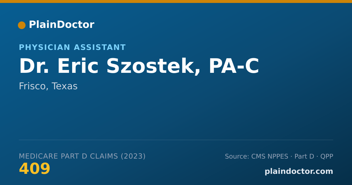 Shareable card for Eric Szostek, PA-C - Physician Assistant, Frisco, TX