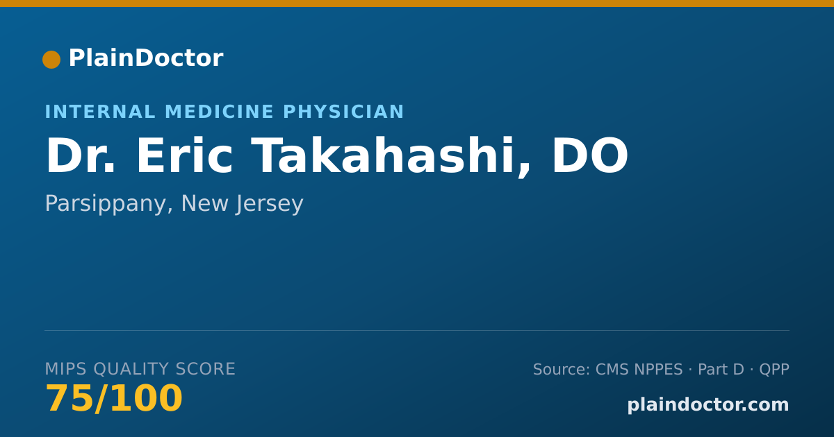 Shareable card for Eric Takahashi, DO - Internal Medicine Physician, Parsippany, NJ