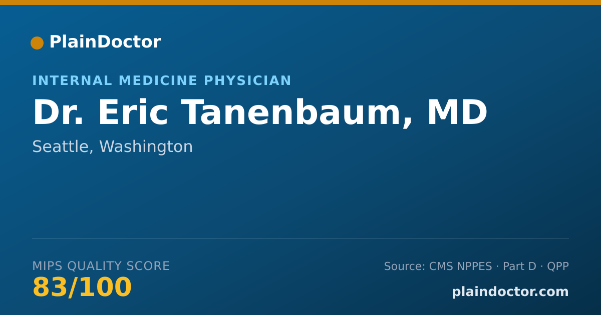 Shareable card for Eric Tanenbaum, MD - Internal Medicine Physician, Seattle, WA
