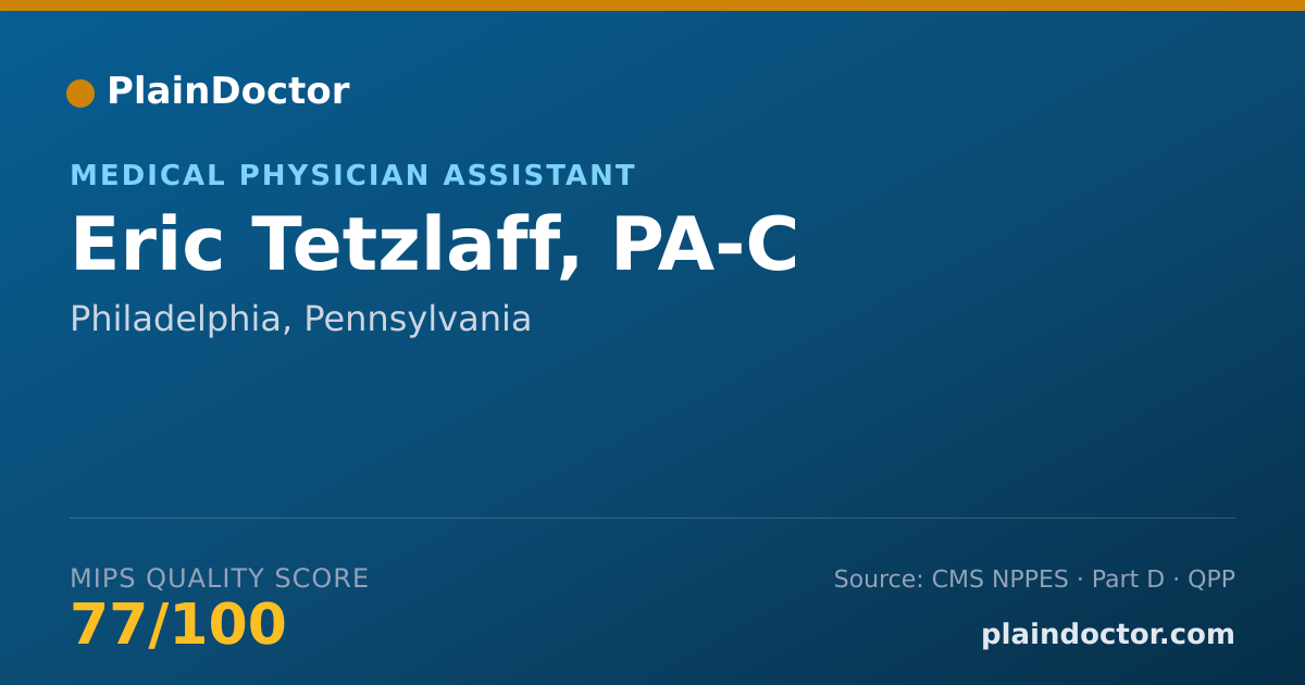 Shareable card for Eric Tetzlaff, PA-C - Medical Physician Assistant, Philadelphia, PA