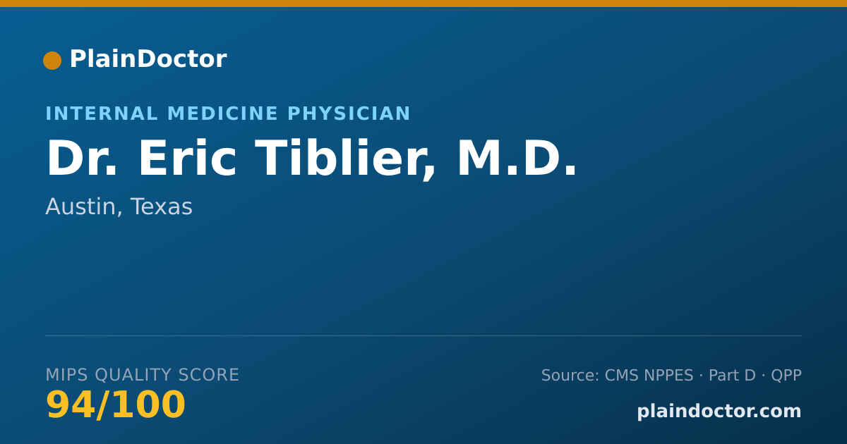 Shareable card for Eric Tiblier, M.D. - Internal Medicine Physician, Austin, TX