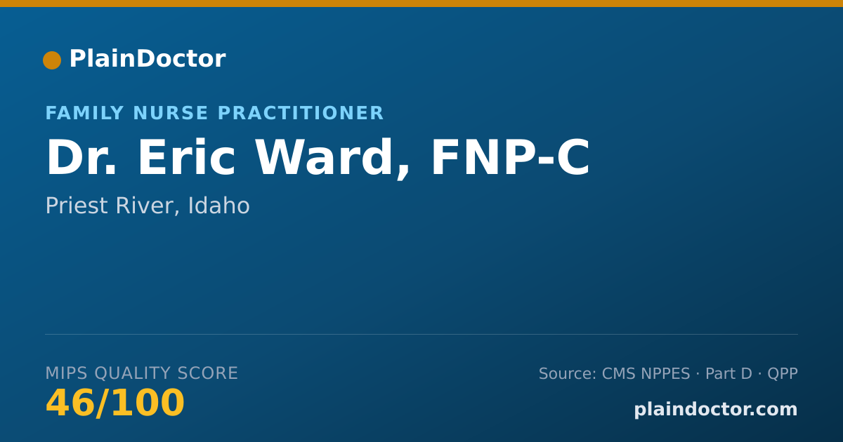 Shareable card for Eric Ward, FNP-C - Family Nurse Practitioner, Priest River, ID
