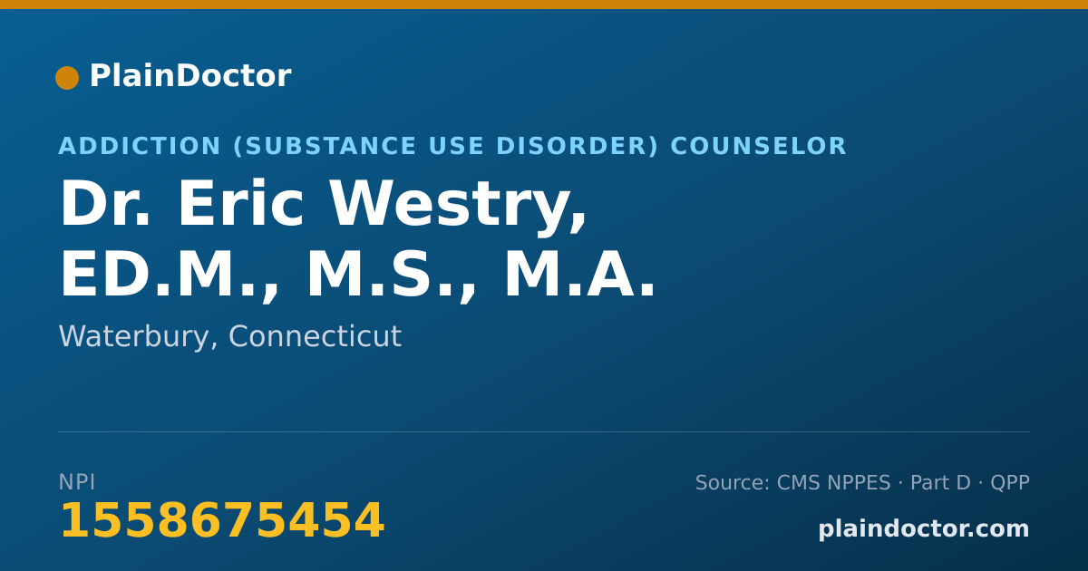 Shareable card for Eric Westry, ED.M., M.S., M.A. - Addiction (Substance Use Disorder) Counselor, Waterbury, CT
