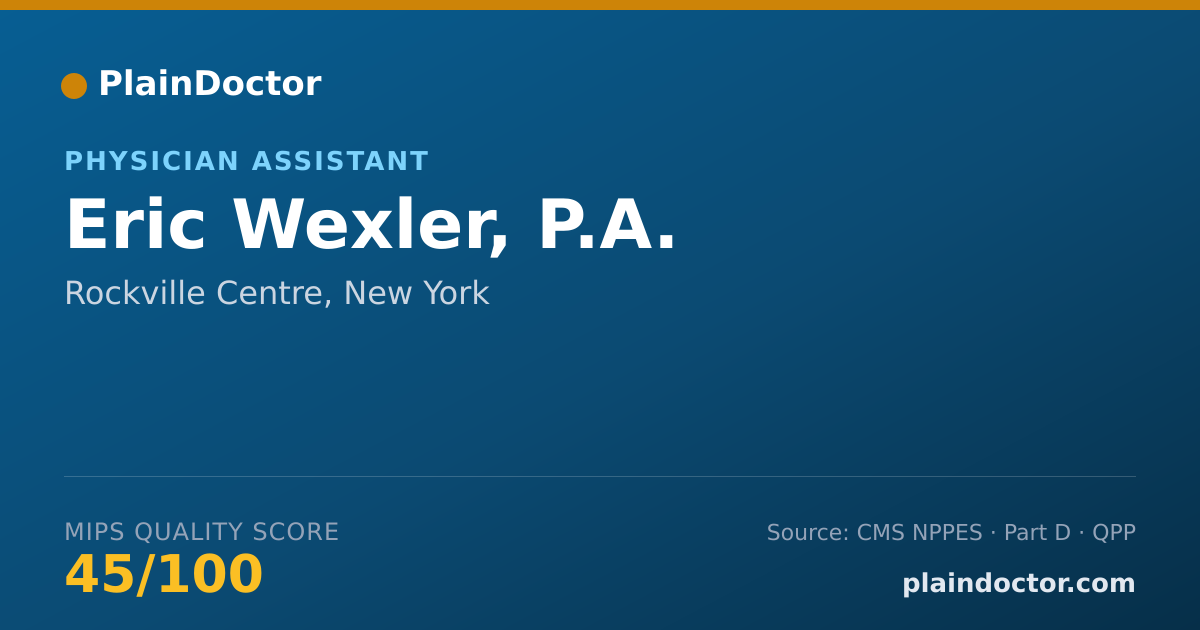 Shareable card for Eric Wexler, P.A. - Physician Assistant, Rockville Centre, NY