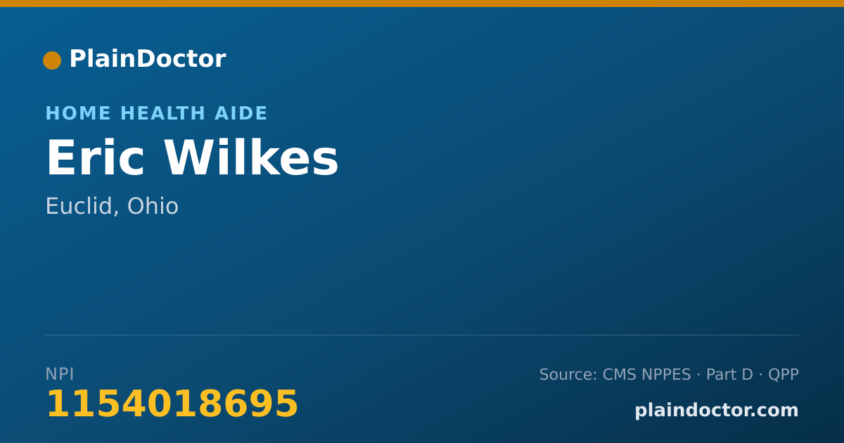 Shareable card for Eric Wilkes - Home Health Aide, Euclid, OH